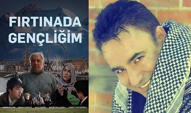 Halil Babür’ün Hayatı Fırtınada Gençliğim Filmine Yansıdı