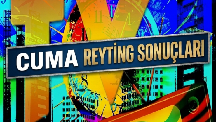 23 Ekim Cuma Reyting Sonuçları Açıklandı mı? Zirvede Hangi Yapım Var?